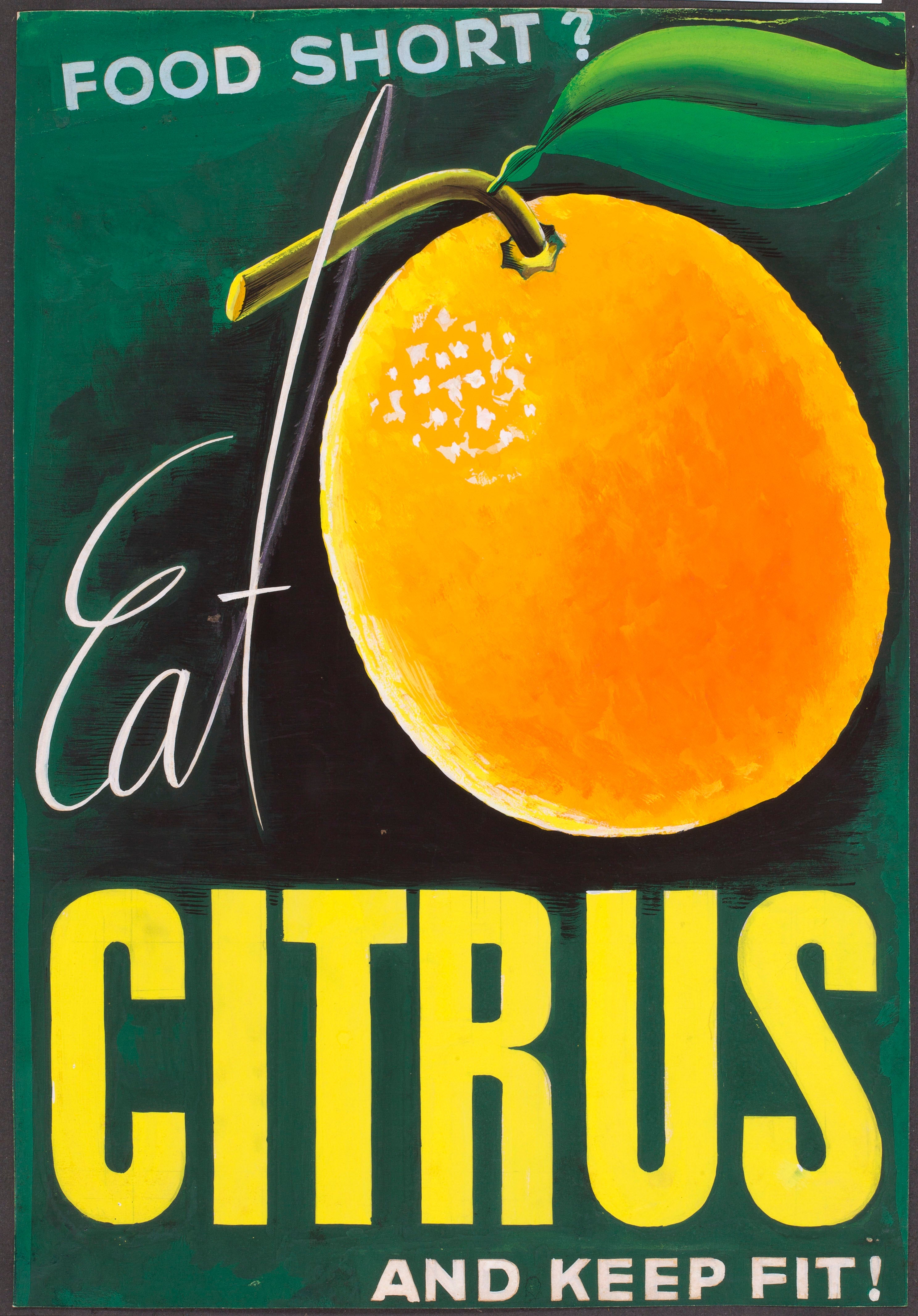 food short? eat Citrus and keep fit!