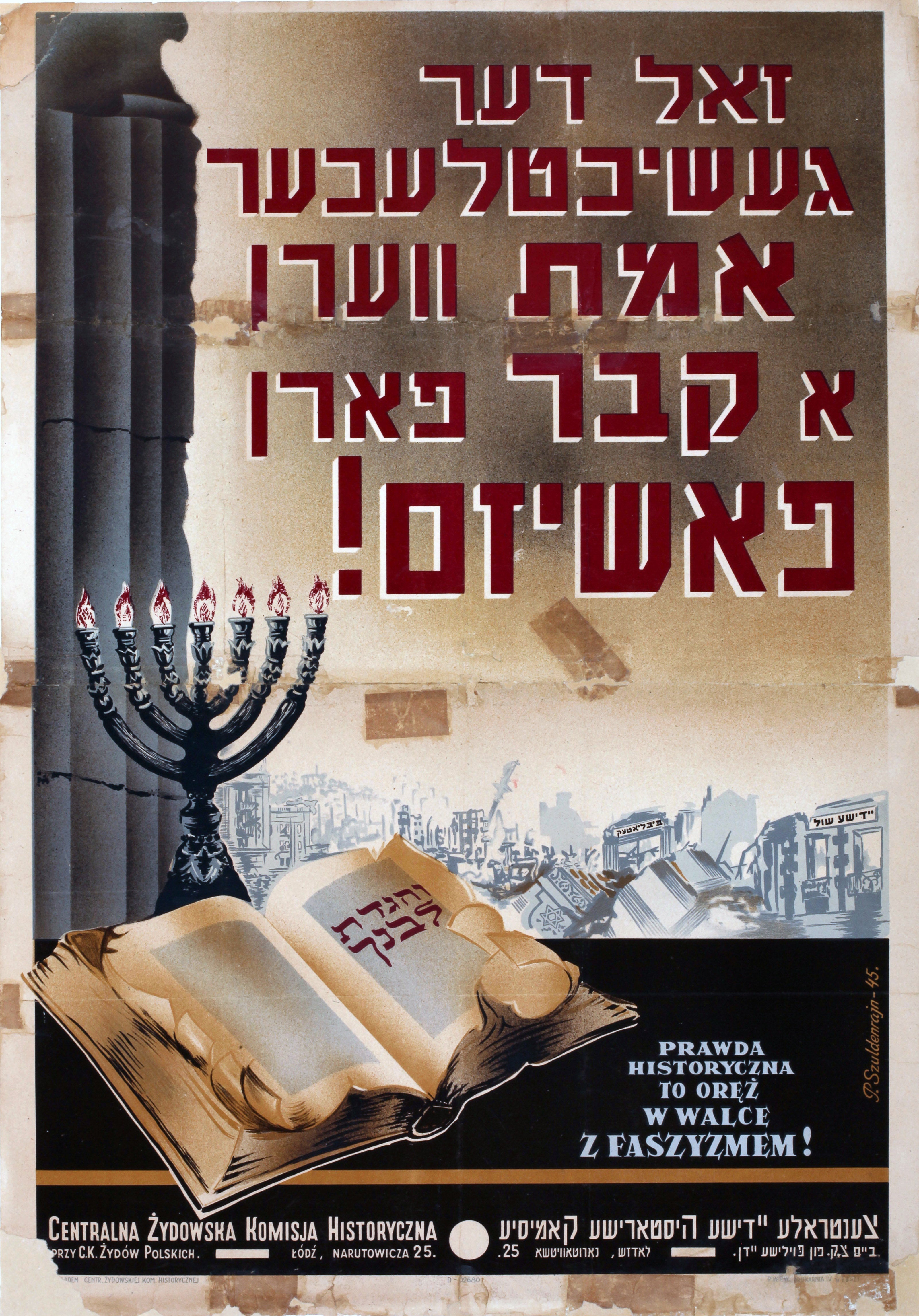 זאל דער געשיכטלעכער אמת ווערן א קבר פארן פאשיזם: והגדת לבנך Prawda historyczna to orez z faszyzmem